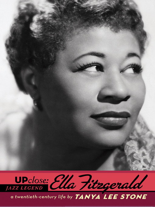 Title details for Ella Fitzgerald by Tanya Lee Stone - Available